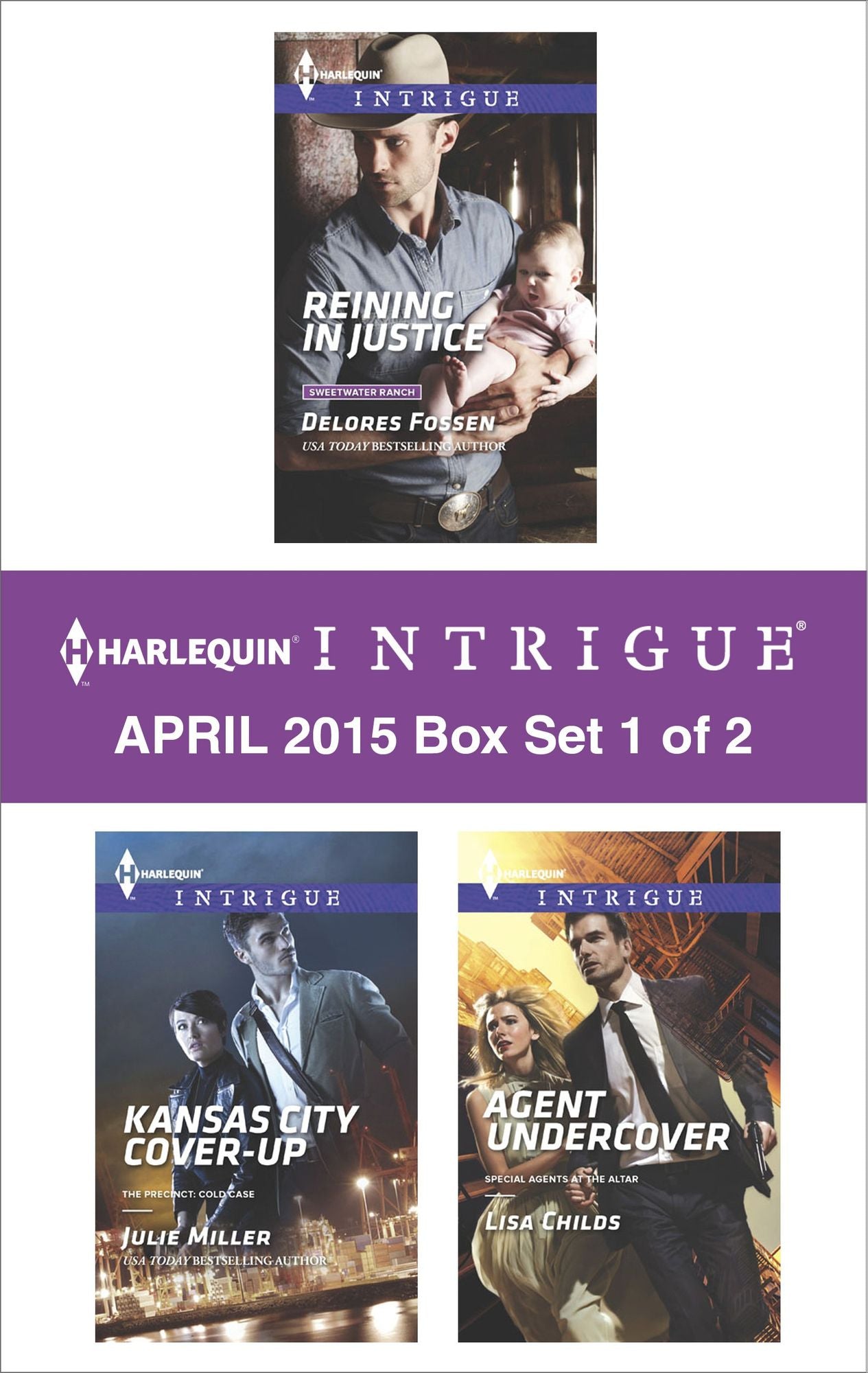 Harlequin Intrigue April 2015 - Box Set 1 of 2: Reining in JusticeKansas City Cover-UpAgent Undercover