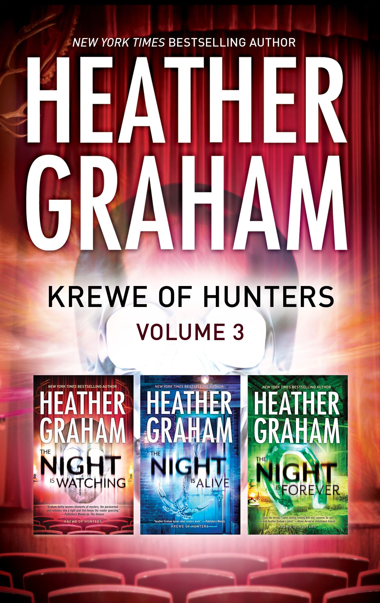 Krewe of Hunters Series Volume 3: The Night Is WatchingThe Night Is AliveThe Night Is Forever