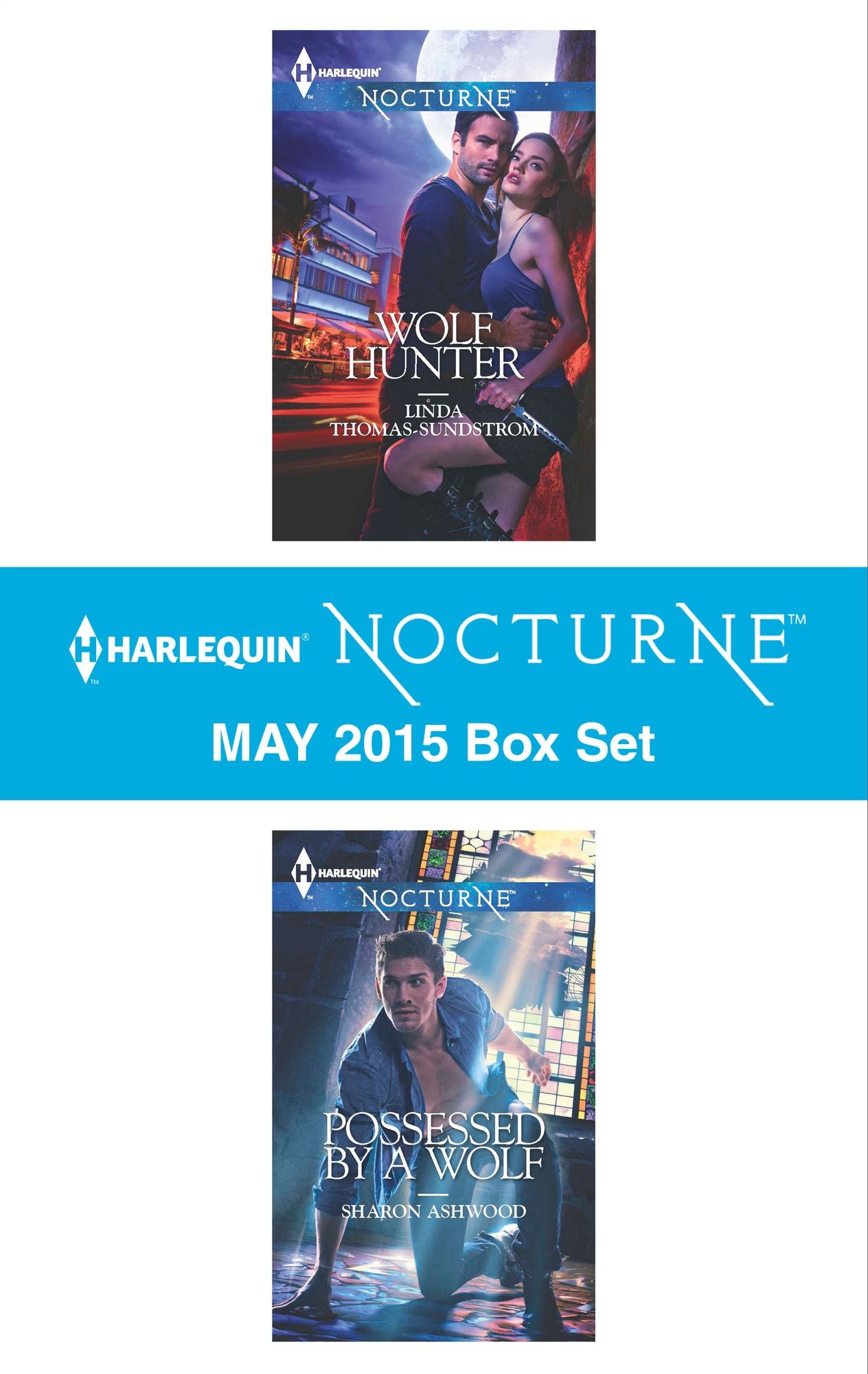Harlequin Nocturne May 2015 Box Set: Wolf HunterPossessed by a Wolf