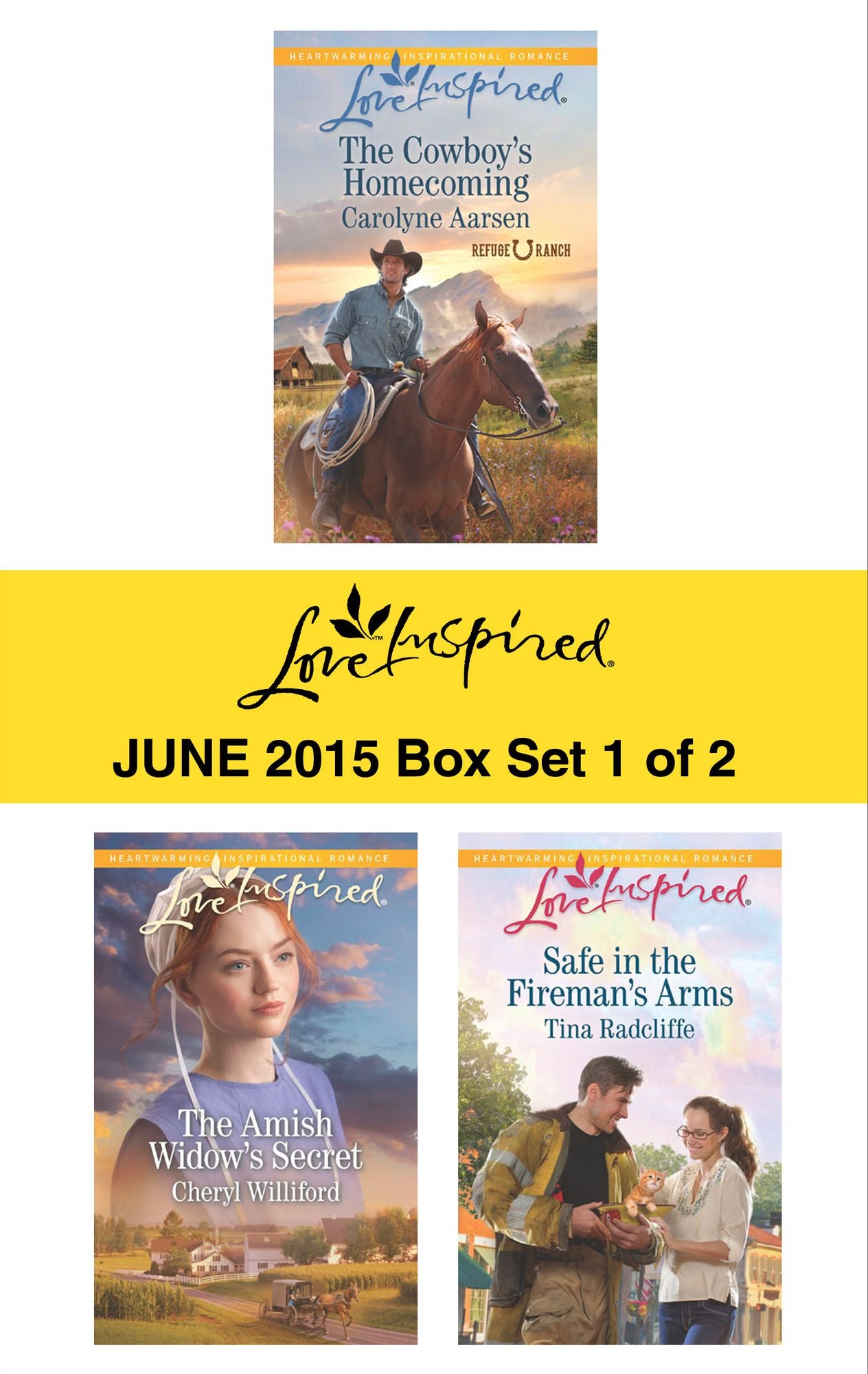 Love Inspired June 2015 - Box Set 1 of 2: The Cowboy's HomecomingThe Amish Widow's SecretSafe in the Fireman's Arms