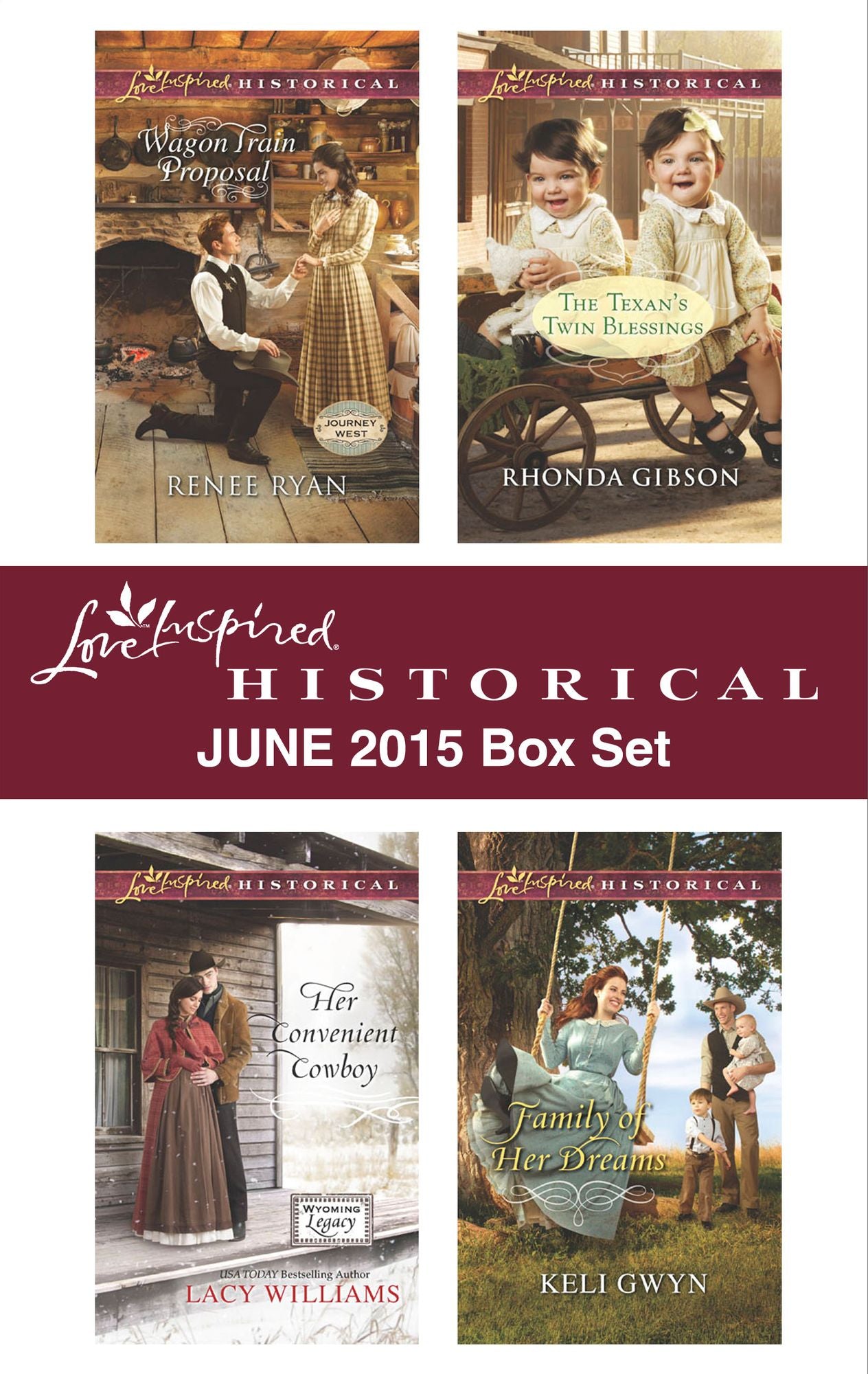 Love Inspired Historical June 2015 Box Set: Wagon Train ProposalHer Convenient CowboyThe Texan's Twin BlessingsFamily of Her Dreams