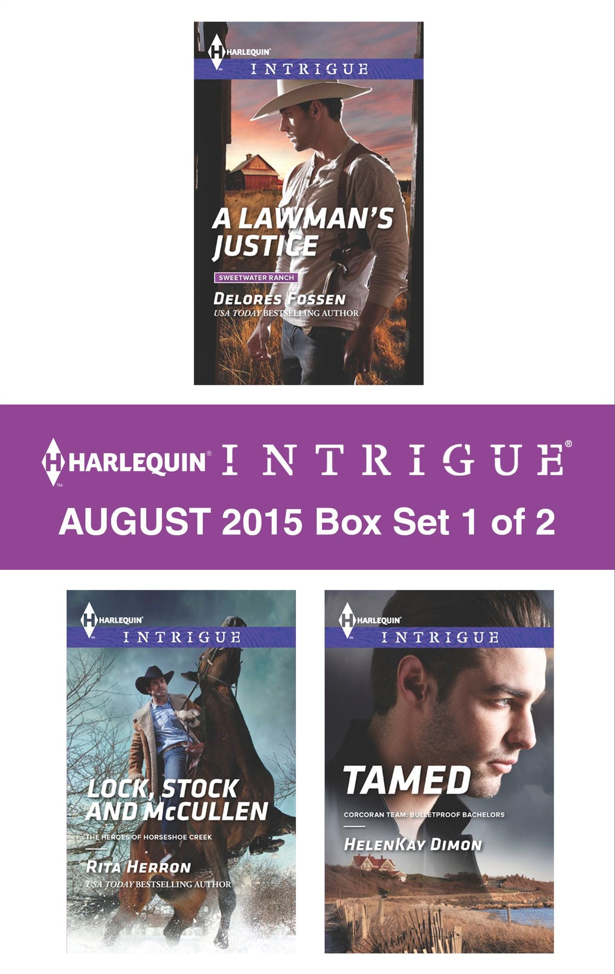 Harlequin Intrigue August 2015 - Box Set 1 of 2: A Lawman's JusticeLock, Stock and McCullenTamed