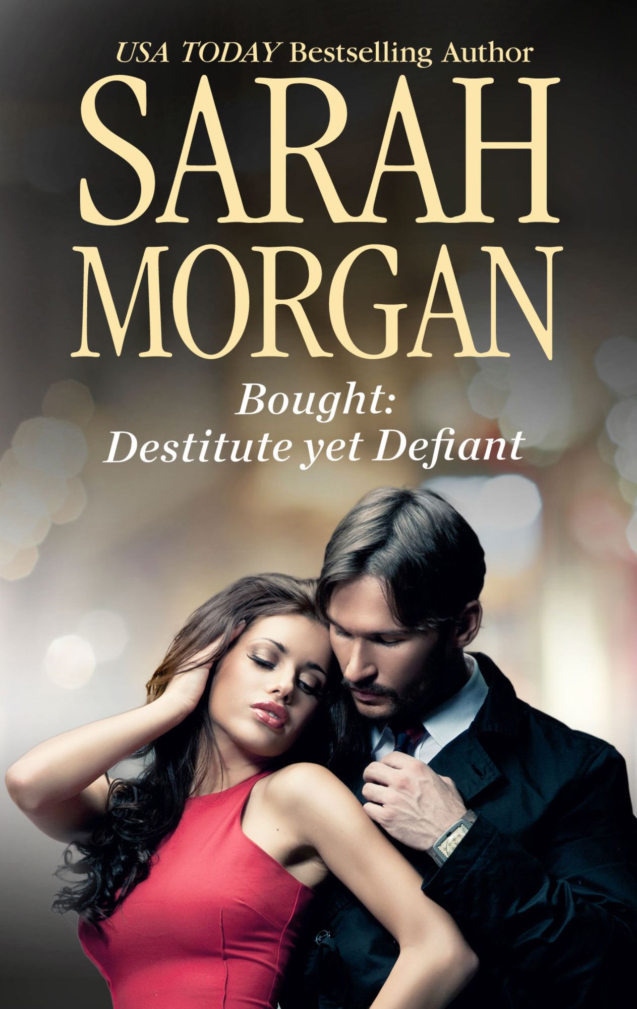 Bought: Destitute yet Defiant