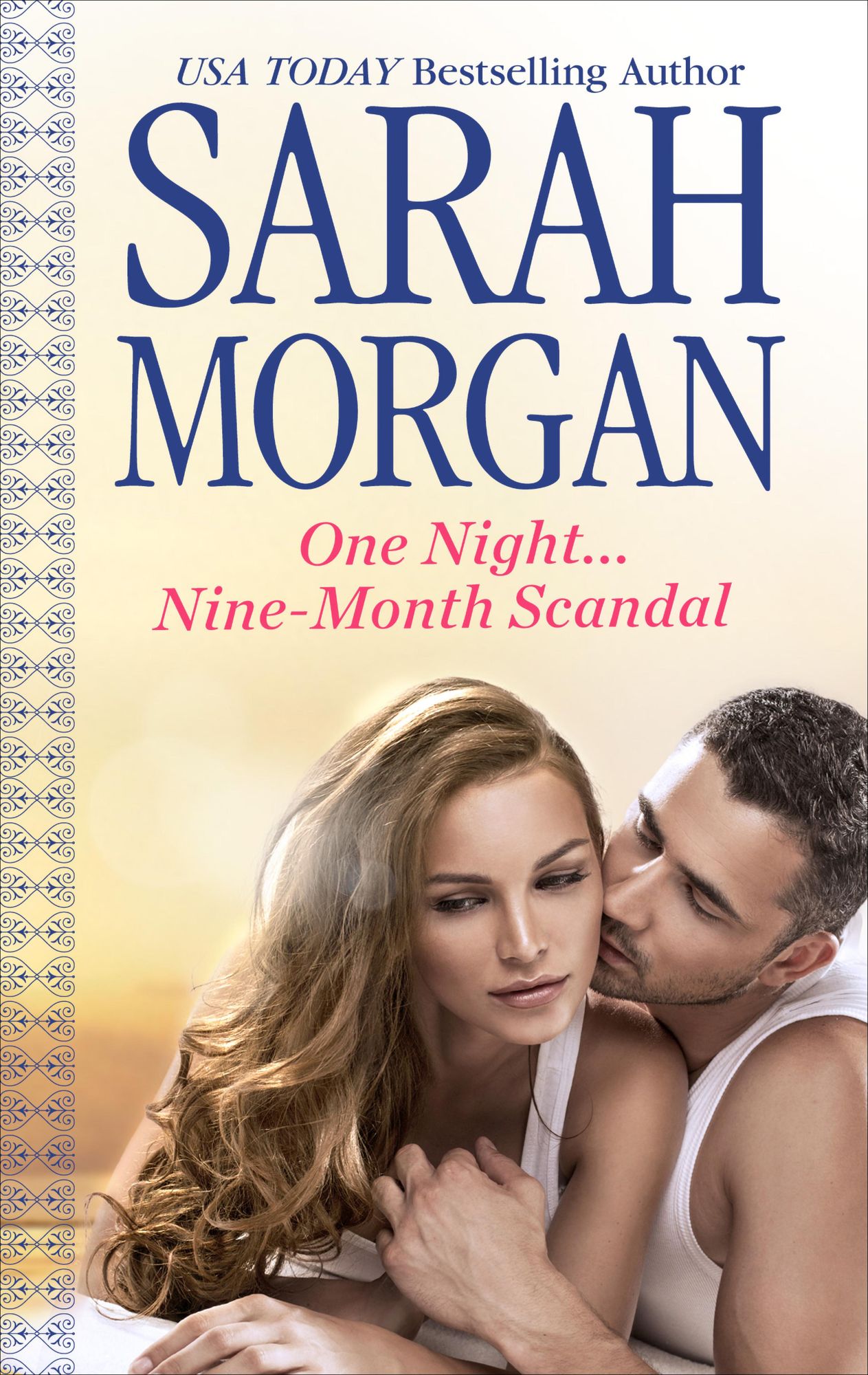 One Night...Nine-Month Scandal
