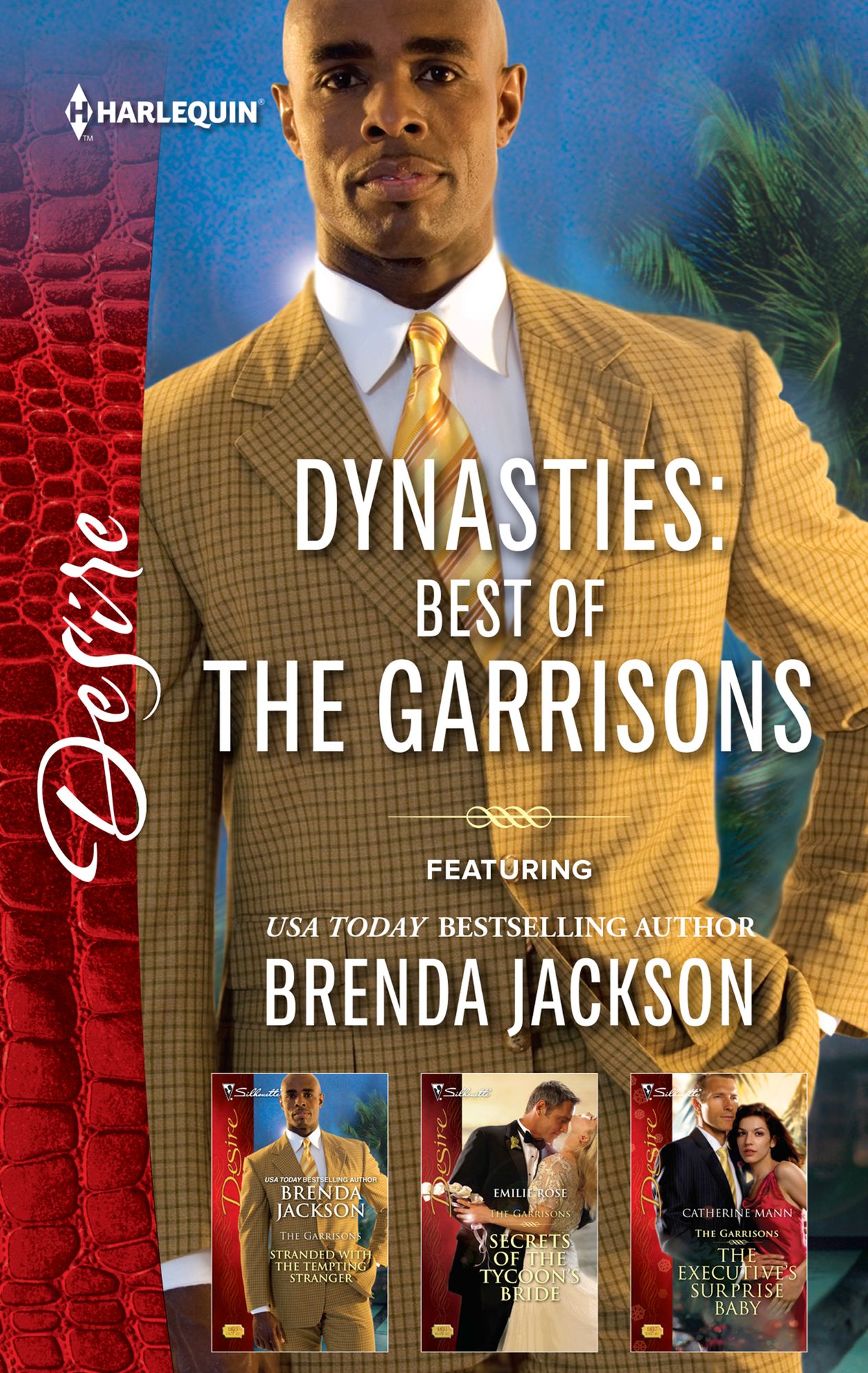 Best of the Garrisons Box Set: Stranded with the Tempting StrangerSecrets of the Tycoon's BrideThe Executive's Surprise Baby