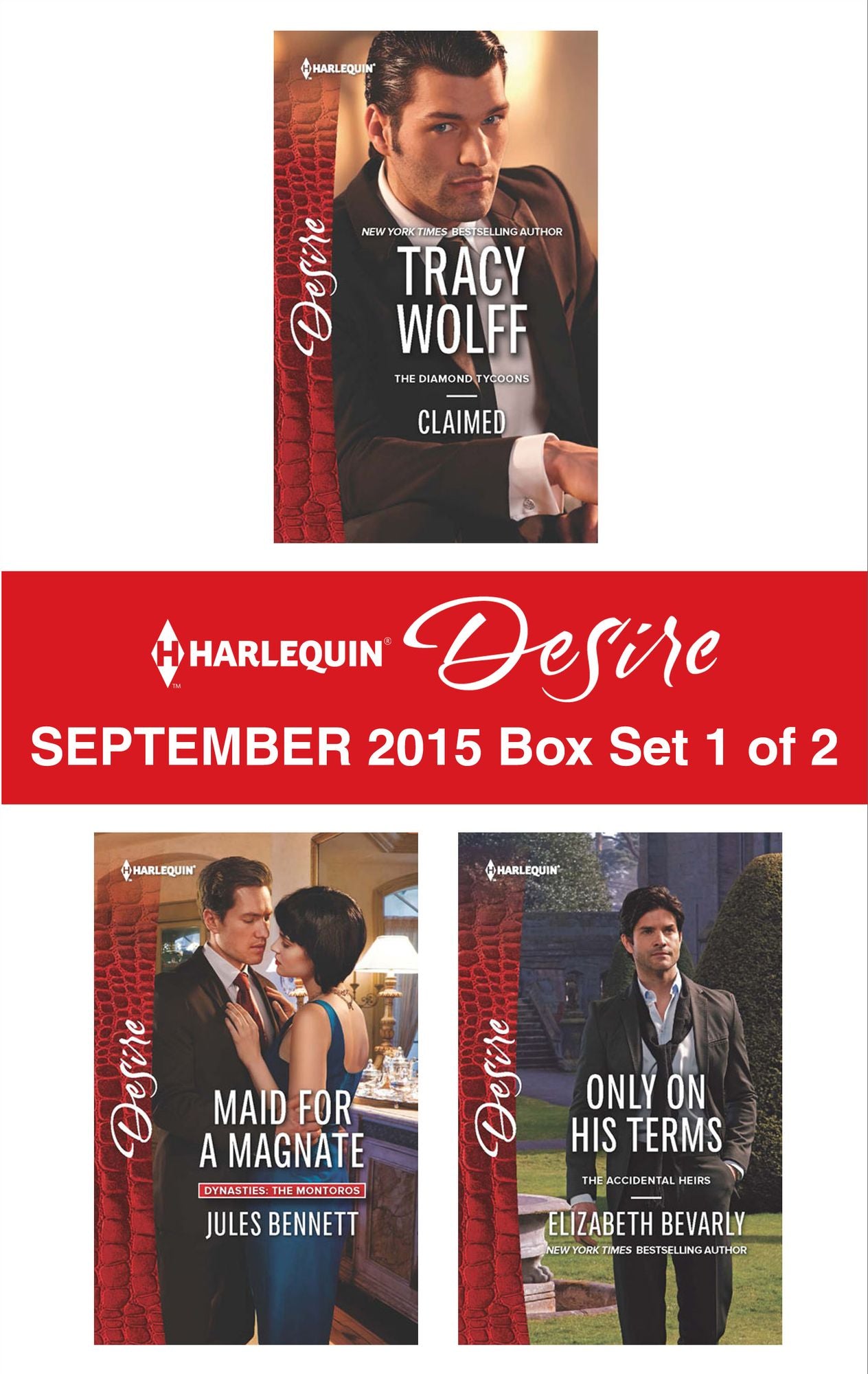 Harlequin Desire September 2015 - Box Set 1 of 2: ClaimedMaid for a MagnateOnly on His Terms