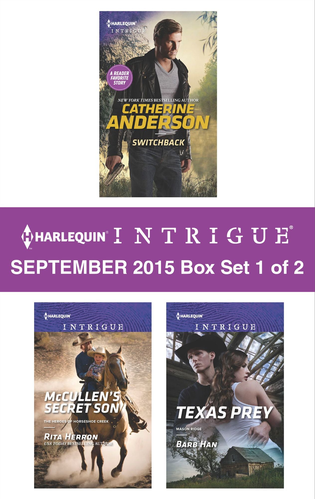 Harlequin Intrigue September 2015 - Box Set 1 of 2: SwitchbackMcCullen's Secret SonTexas Prey