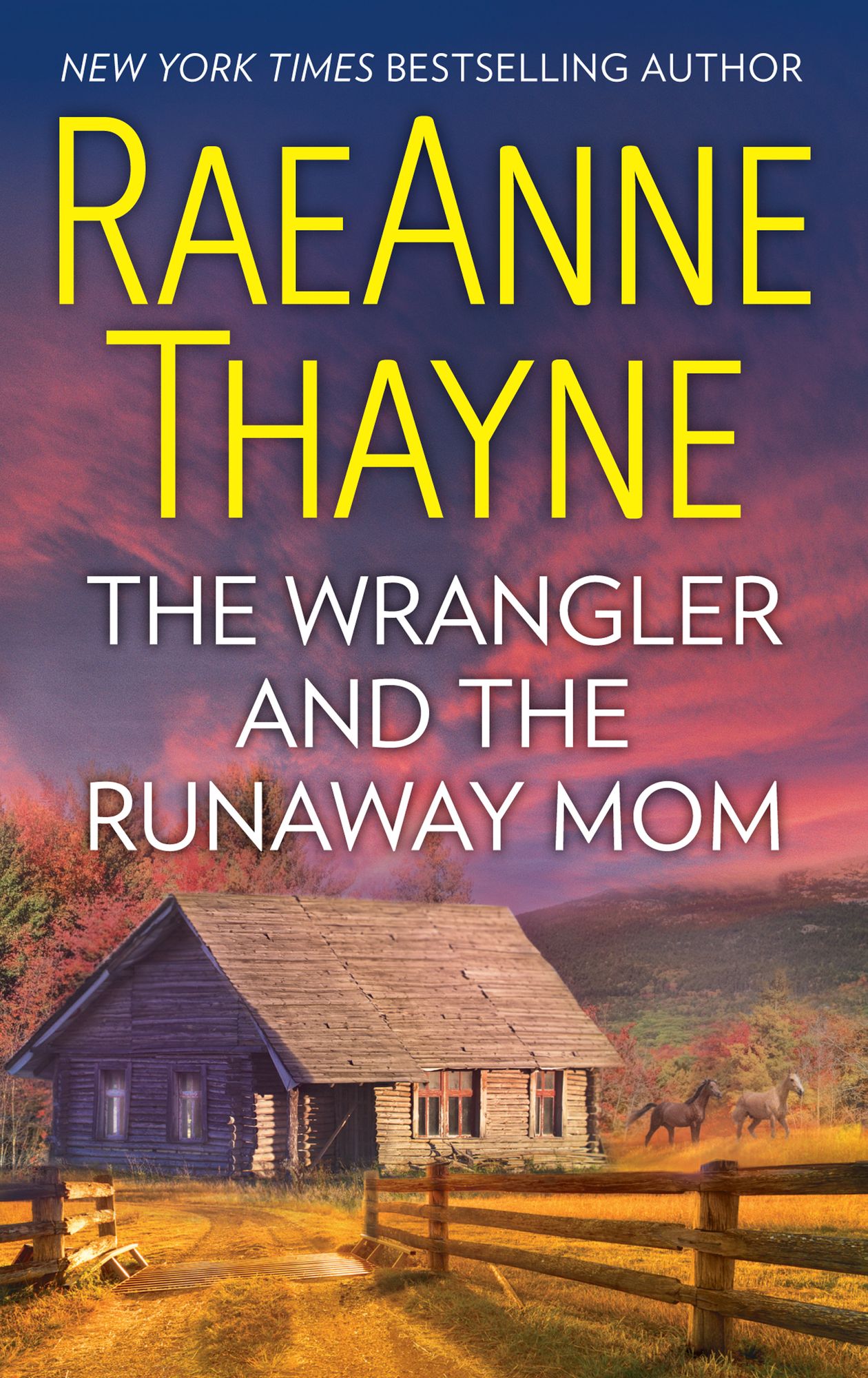 The Wrangler and the Runaway Mom