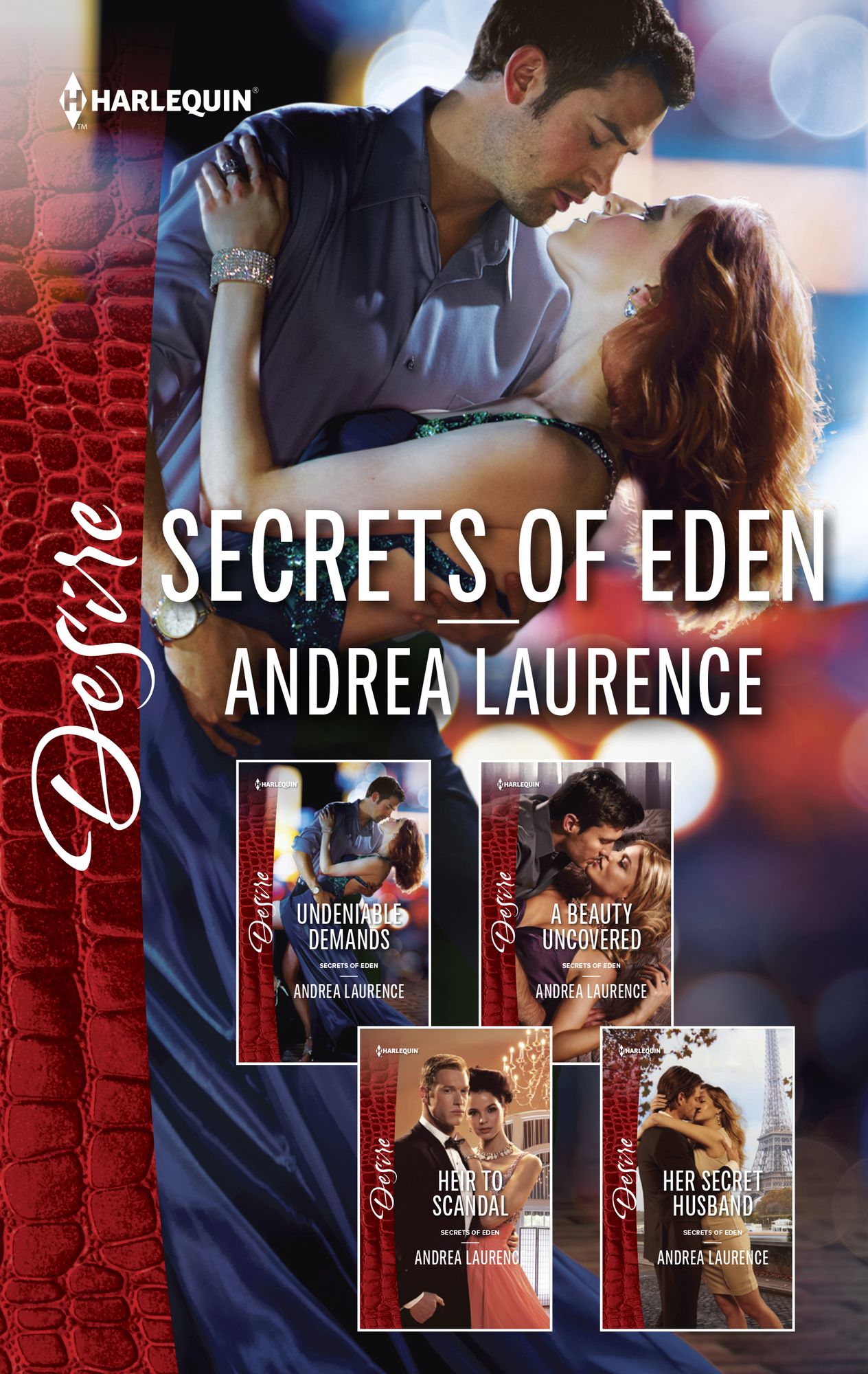 Andrea Laurence Secrets of Eden Box Set: Undeniable DemandsA Beauty UncoveredHeir to ScandalHer Secret Husband