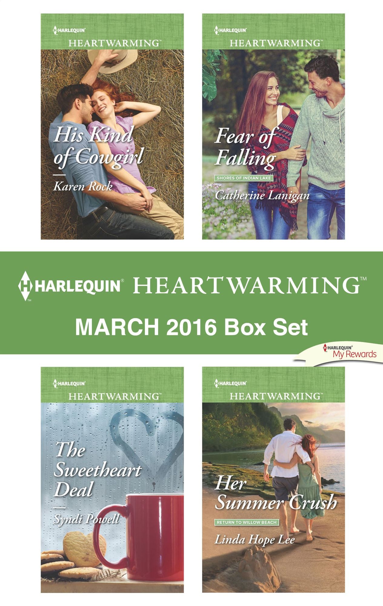 Harlequin Heartwarming March 2016 Box Set: His Kind of CowgirlThe Sweetheart DealFear of FallingHer Summer Crush