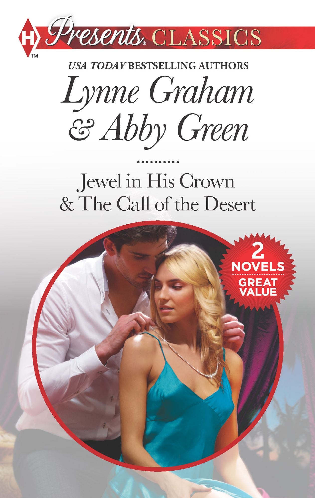 Seduced by the Shiekh: Jewel in His CrownThe Call of the Desert