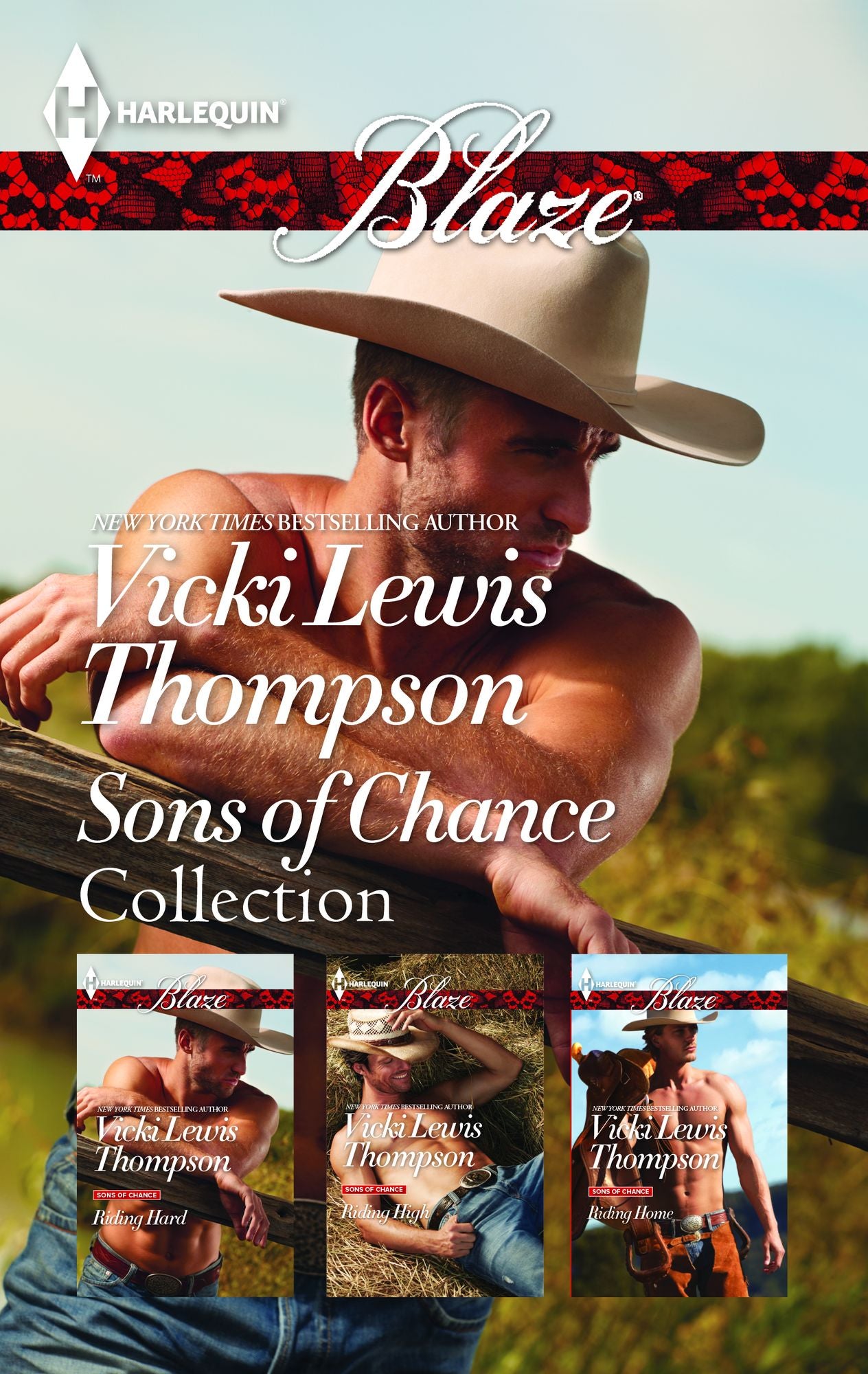 Vicki Lewis Thompson Sons of Chance Collection: Riding HighRiding HardRiding Home
