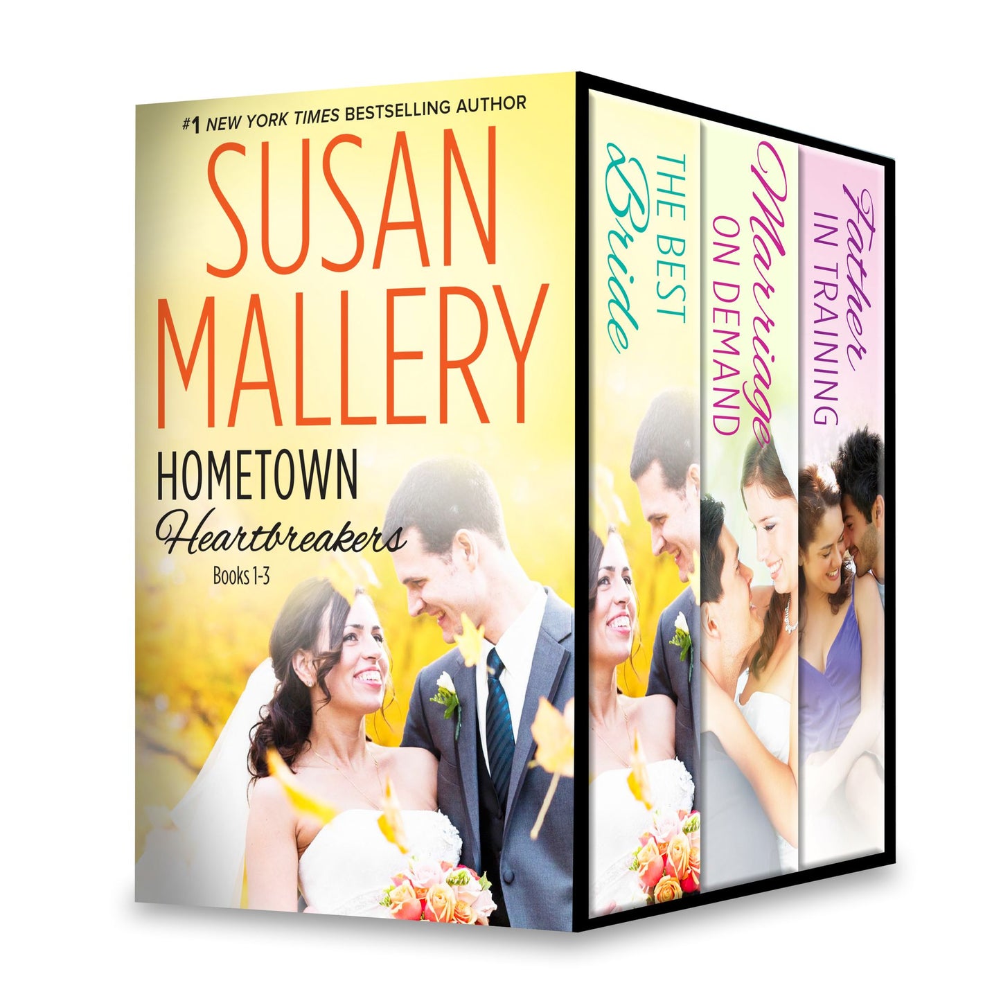 Susan Mallery's Hometown Heartbreakers Books 1-3: The Best BrideMarriage on DemandFather in Training