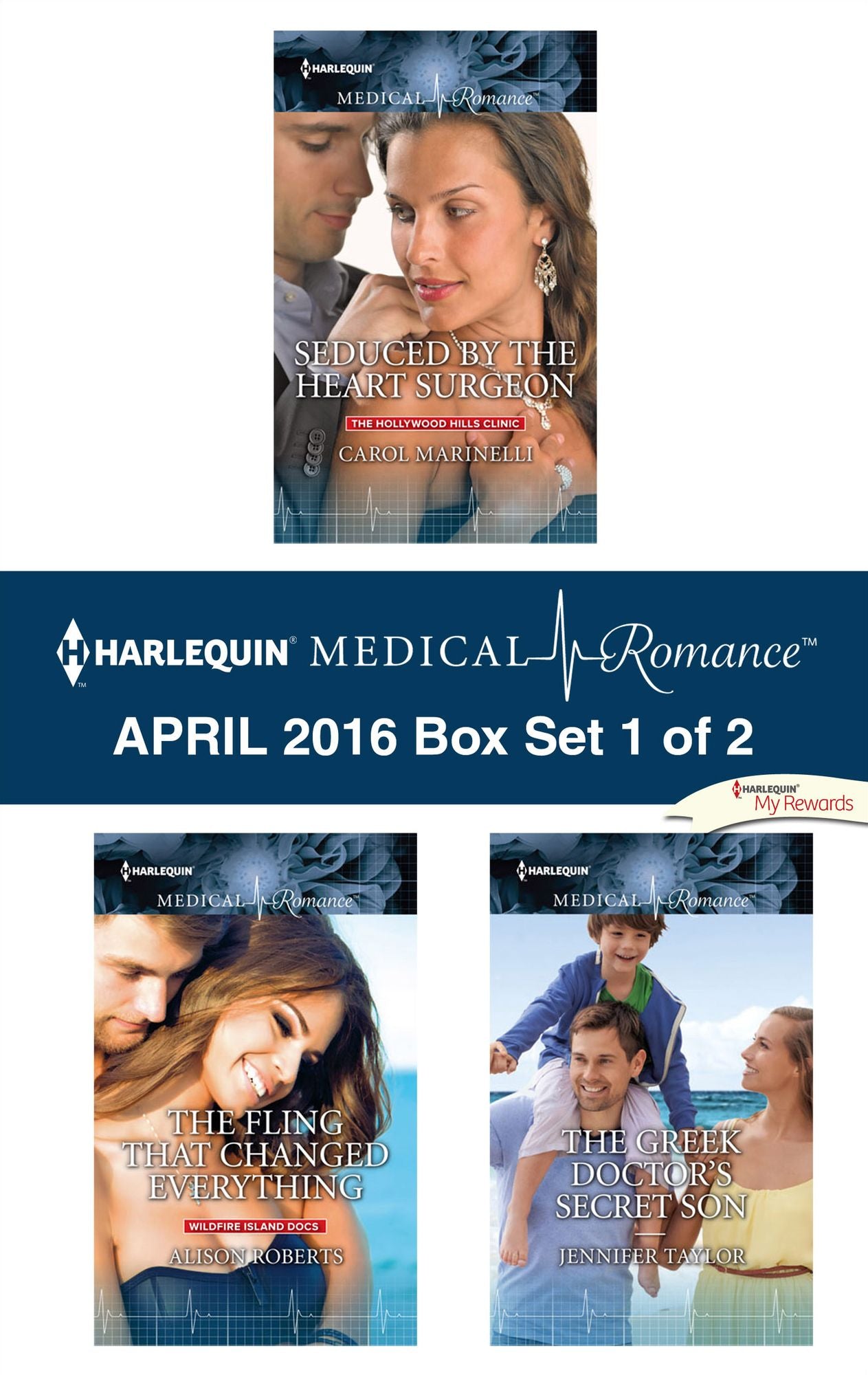 Harlequin Medical Romance April 2016 - Box Set 1 of 2: Seduced by the Heart SurgeonThe Fling That Changed EverythingThe Greek Doctor's Secret Son