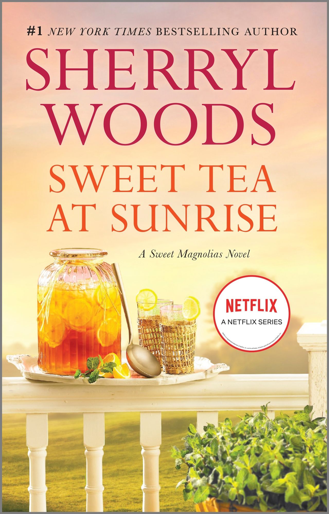 Sweet Tea at Sunrise (Sweet Magnolias Series #6)