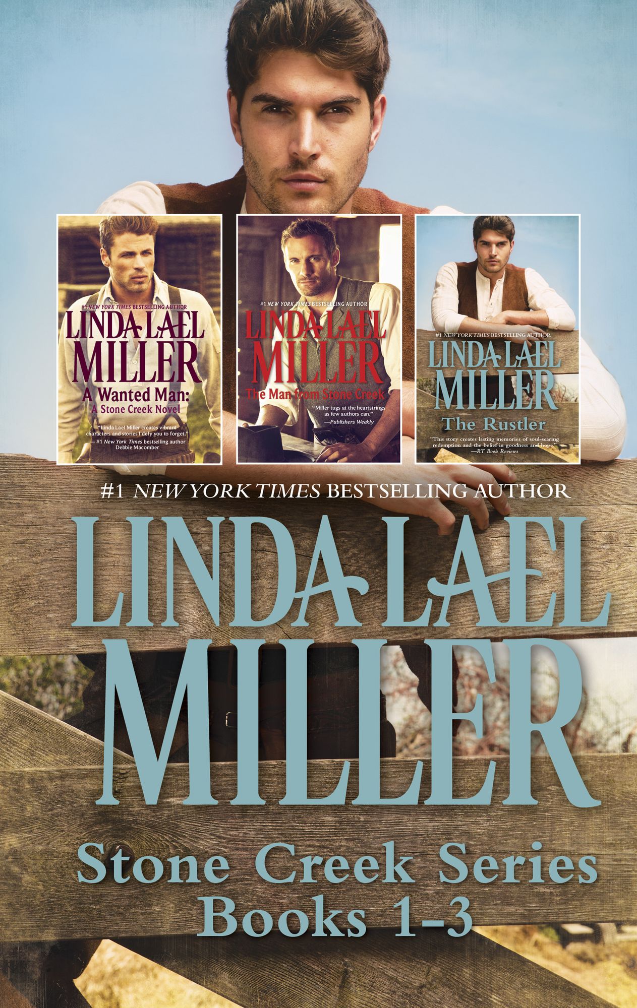Linda Lael Miller Stone Creek Series Books 1-3: An Anthology