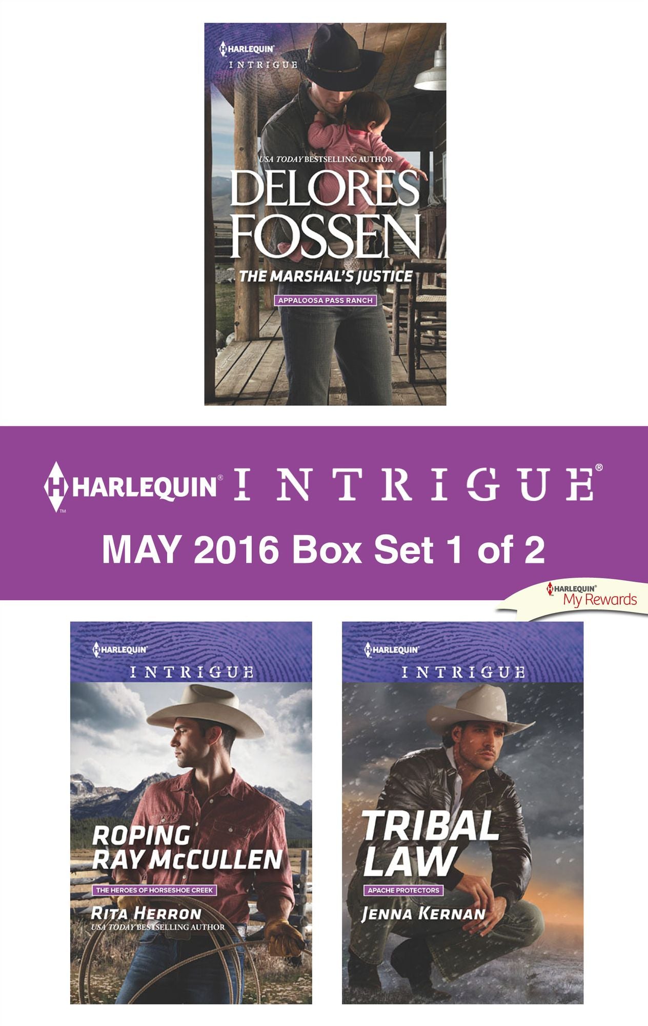 Harlequin Intrigue May 2016 - Box Set 1 of 2: The Marshal's JusticeRoping Ray McCullenTribal Law