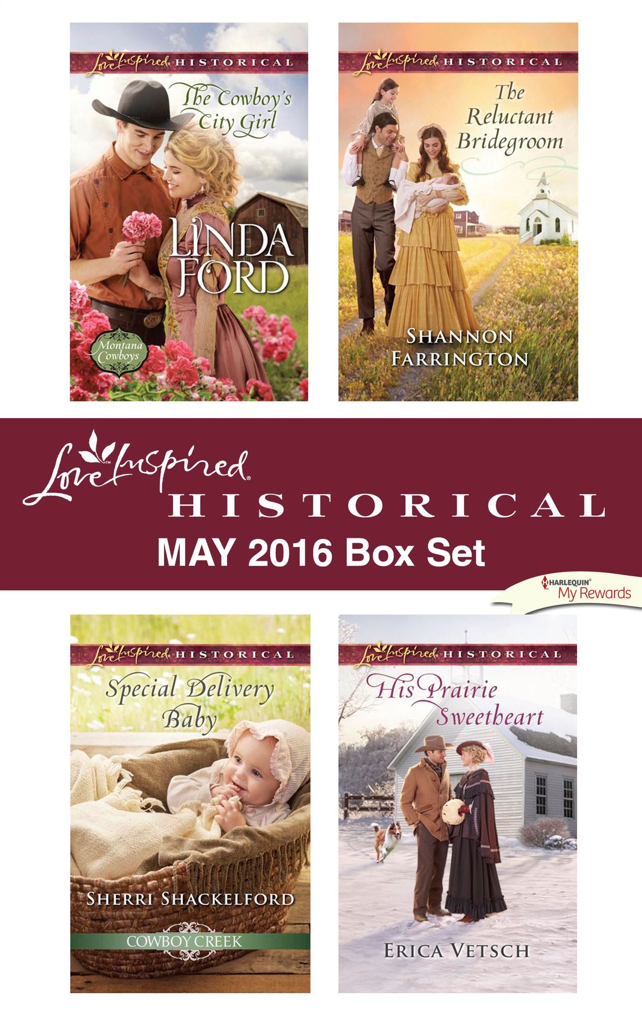 Harlequin Love Inspired Historical May 2016 Box Set: The Cowboy's City GirlSpecial Delivery BabyThe Reluctant BridegroomHis Prairie Sweetheart