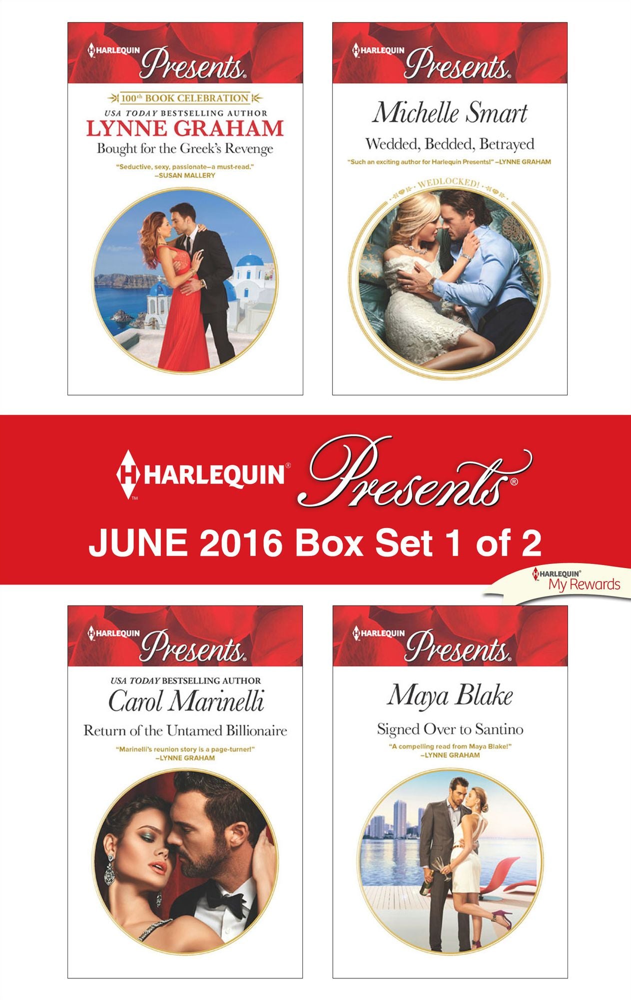Harlequin Presents June 2016 - Box Set 1 of 2: Bought for the Greek's RevengeReturn of the Untamed BillionaireWedded, Bedded, BetrayedSigned Over to Santino