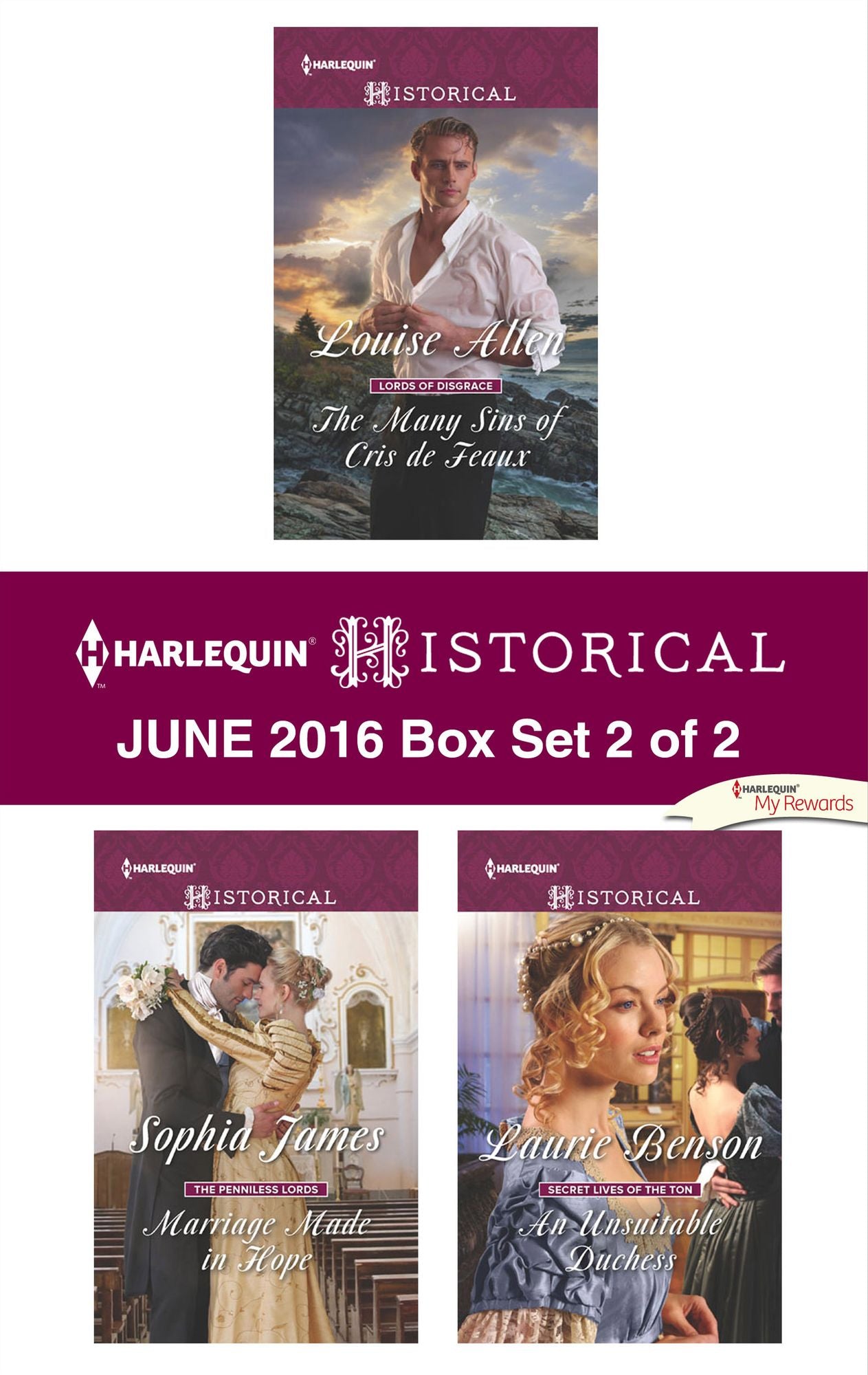 Harlequin Historical June 2016 - Box Set 2 of 2: The Many Sins of Cris de FeauxMarriage Made in HopeAn Unsuitable Duchess