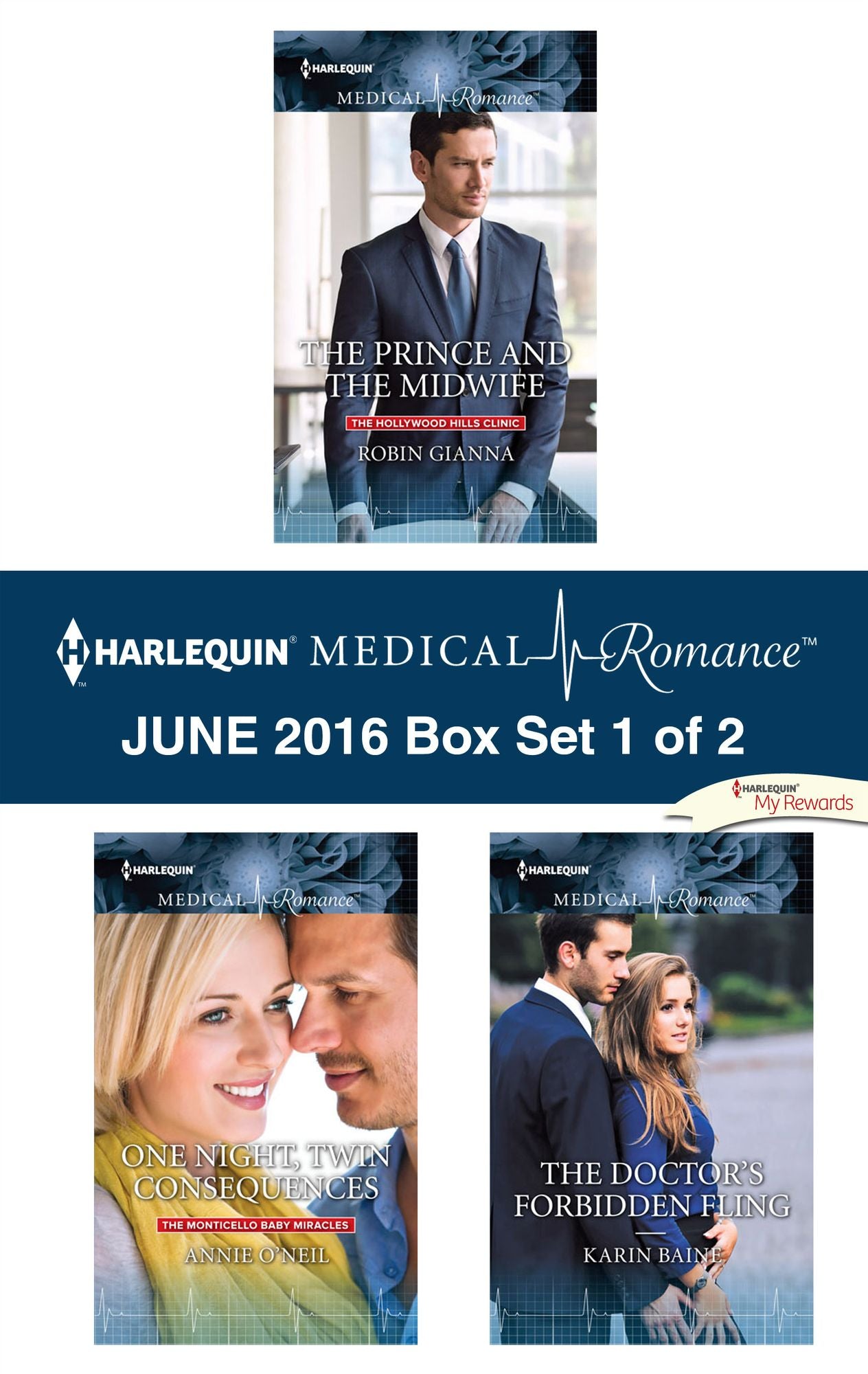 Harlequin Medical Romance June 2016 - Box Set 1 of 2: The Prince and the MidwifeOne Night, Twin ConsequencesThe Doctor's Forbidden Fling