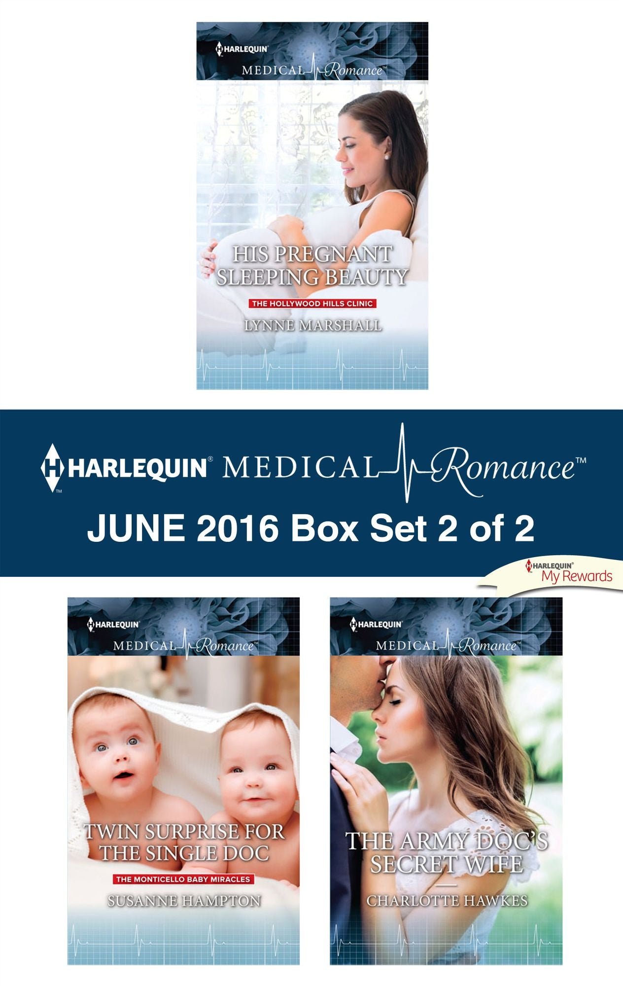 Harlequin Medical Romance June 2016 - Box Set 2 of 2: His Pregnant Sleeping BeautyTwin Surprise for the Single DocThe Army Doc's Secret Wife