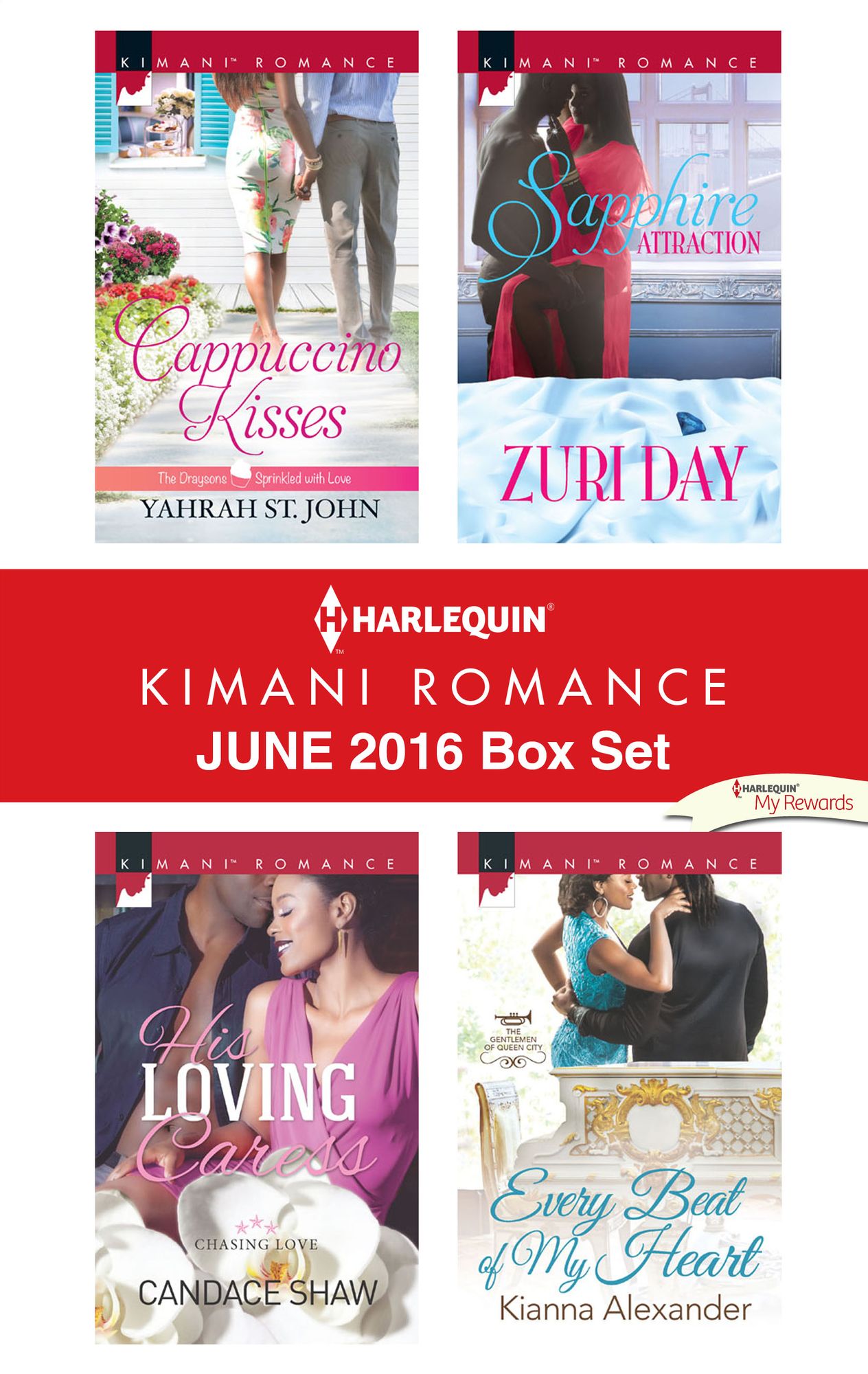 Harlequin Kimani Romance June 2016 Box Set: Cappuccino KissesHis Loving CaressSapphire AttractionEvery Beat of My Heart