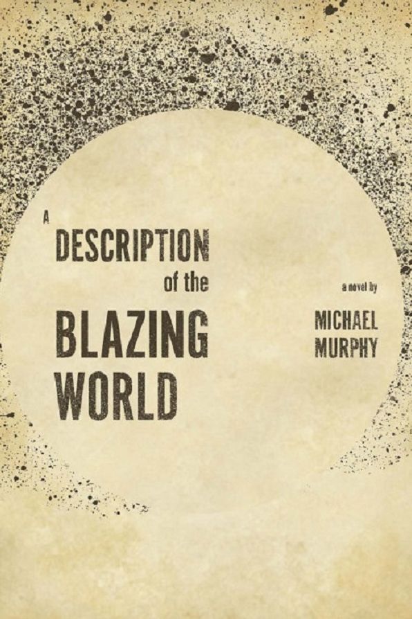 A Description of the Blazing World