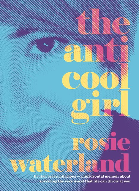 The Anti-Cool Girl: The award-winning, bestselling brutal and hilarious memoir and the first Jennette McCurdy book club pick for 2023