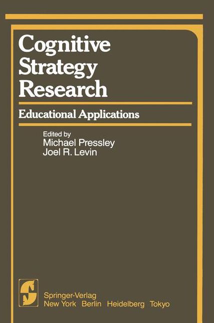 Cognitive Strategy Research: Educational Applications
