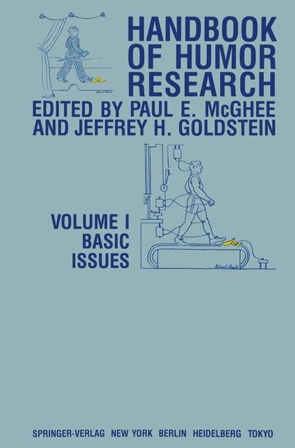 Handbook of Humor Research: Volume 1: Basic Issues