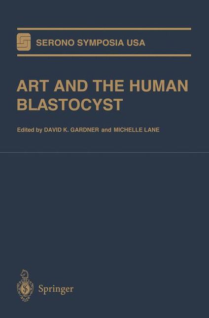 ART and the Human Blastocyst