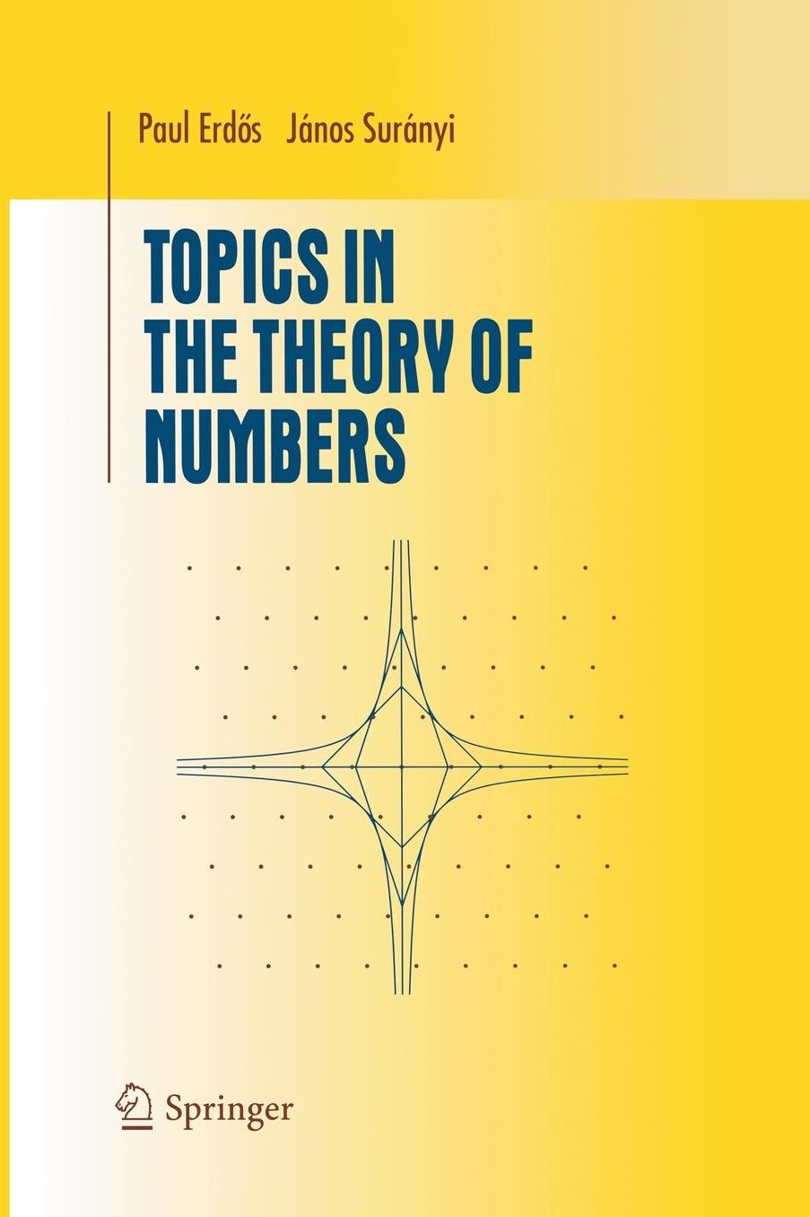Topics in the Theory of Numbers