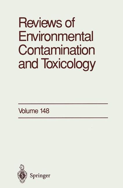 Reviews of Environmental Contamination and Toxicology: Continuation of Residue Reviews