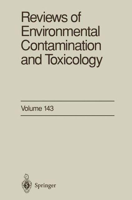 Reviews of Environmental Contamination and Toxicology: Continuation of Residue Reviews