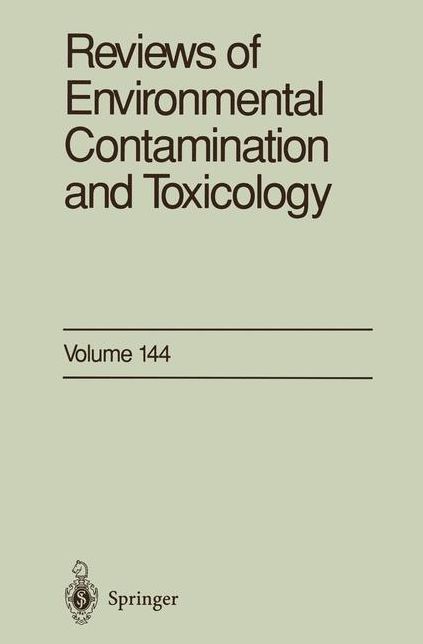 Reviews of Environmental Contamination and Toxicology: Continuation of Residue Reviews