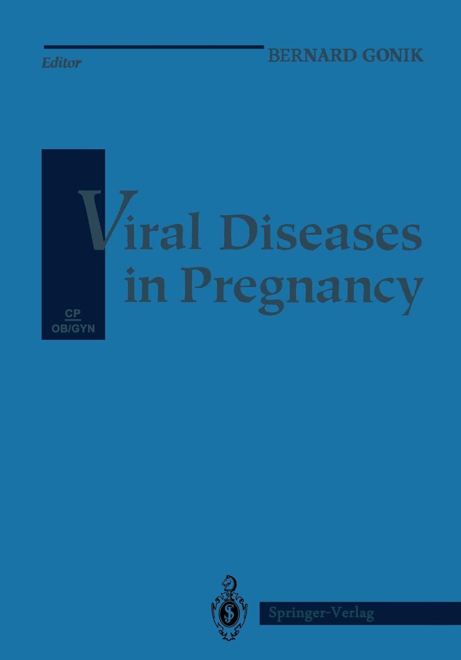 Viral Diseases in Pregnancy