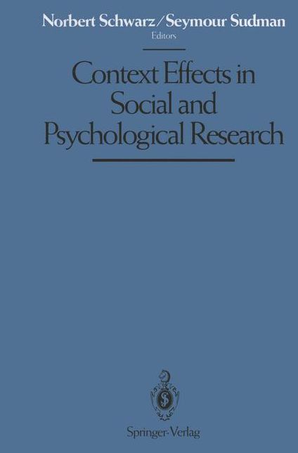 Context Effects in Social and Psychological Research