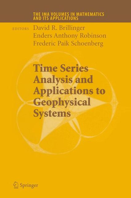Time Series Analysis and Applications to Geophysical Systems: Part I