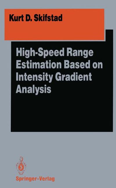 High-Speed Range Estimation Based on Intensity Gradient Analysis