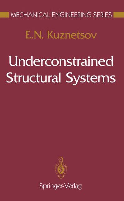 Underconstrained Structural Systems