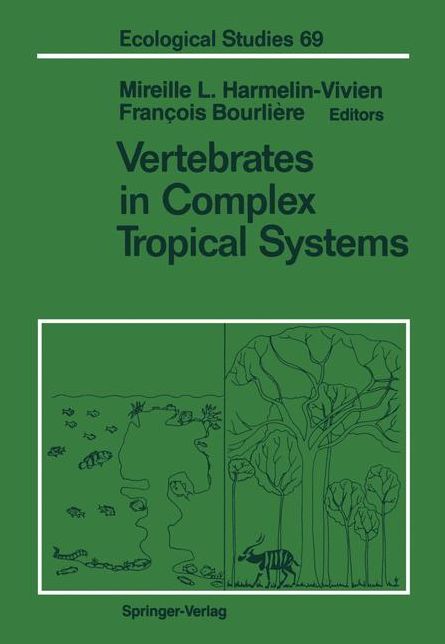 Vertebrates in Complex Tropical Systems