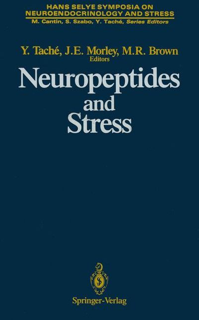 Neuropeptides and Stress: Proceedings of the First Hans Selye Symposium, Held in Montreal in October 1986