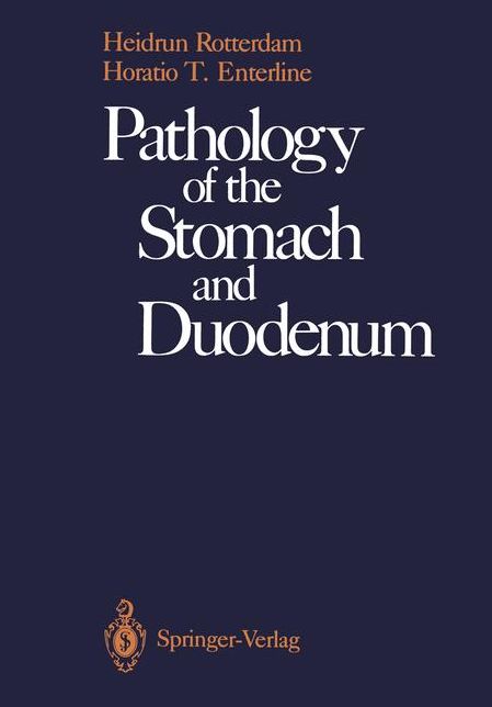 Pathology of the Stomach and Duodenum