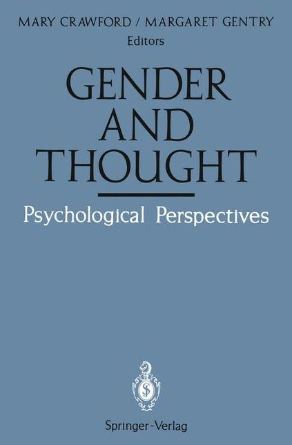 Gender and Thought: Psychological Perspectives: Psychological Perspectives