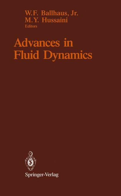 Advances in Fluid Dynamics: Proceedings of the Symposium in Honor of Maurice Holt on His 70th Birthday