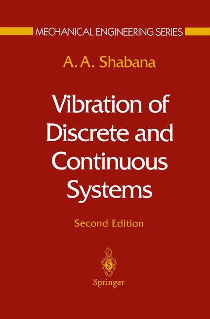 Vibration of Discrete and Continuous Systems