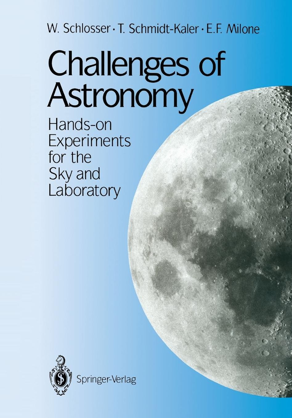 Challenges of Astronomy: Hands-on Experiments for the Sky and Laboratory