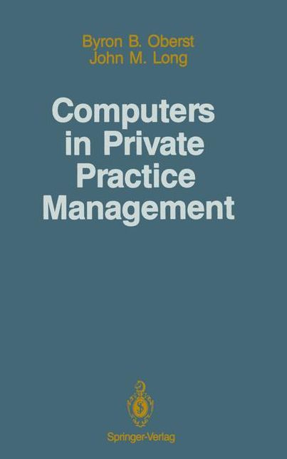 Computers in Private Practice Management