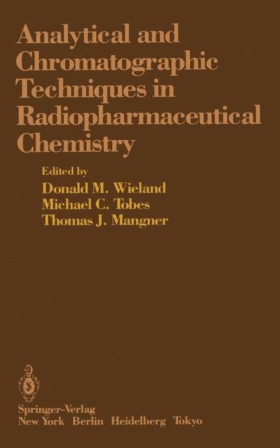 Analytical and Chromatographic Techniques in Radiopharmaceutical Chemistry